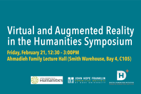 Virtual and Augmented REality in the Humanities Symposium